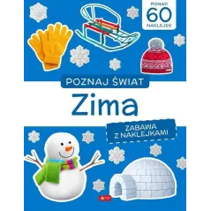 ZIMA. POZNAJ ŚWIAT. ZABAWA Z NAKLEJKAMI