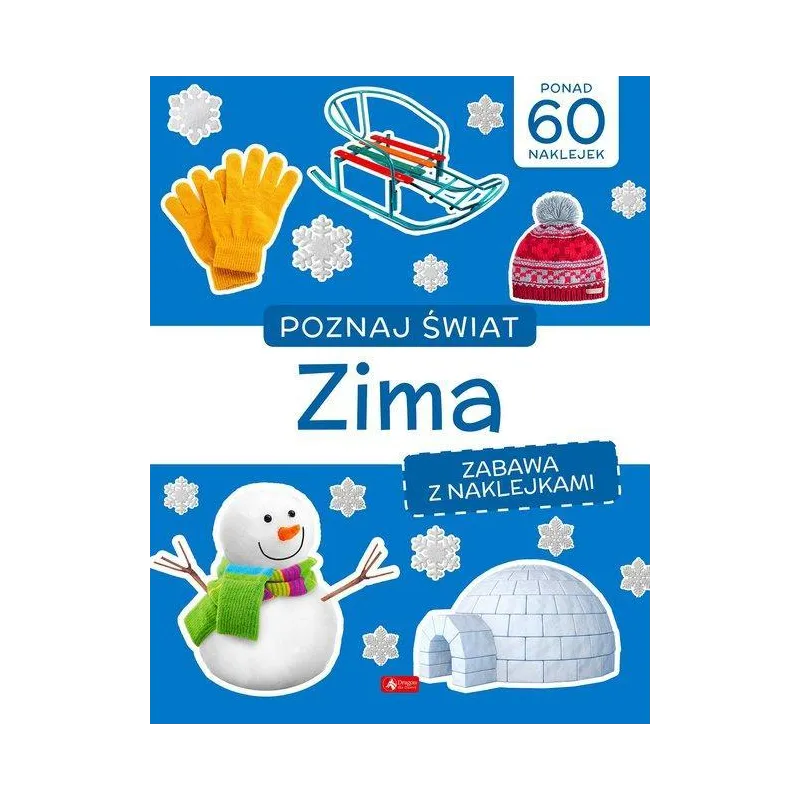 ZIMA. POZNAJ ŚWIAT. ZABAWA Z NAKLEJKAMI