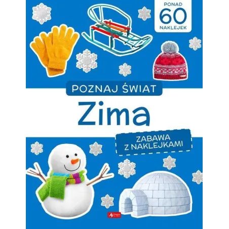 Zima. Poznaj Świat. Zabawa Z Naklejkami