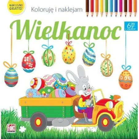 WIELKANOC. KOLORUJĘ I NAKLEJAM