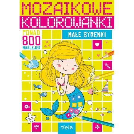 MAŁE SYRENKI MOZAIKOWE KOLOROWANKI