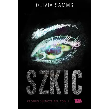 Szkic. Kroniki Śledcze Bei 1