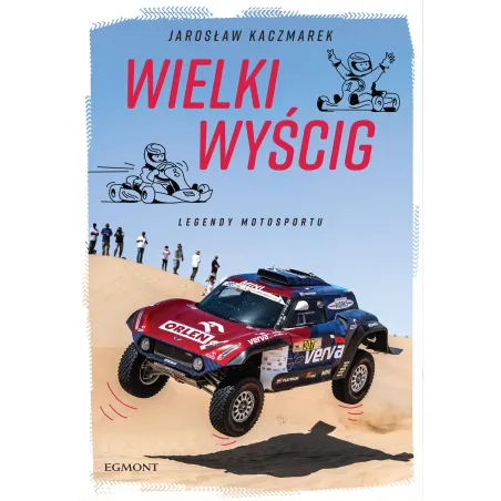 Wielki Wyścig. Legendy Motosportu Wielki Wyścig. Legendy Motosportu