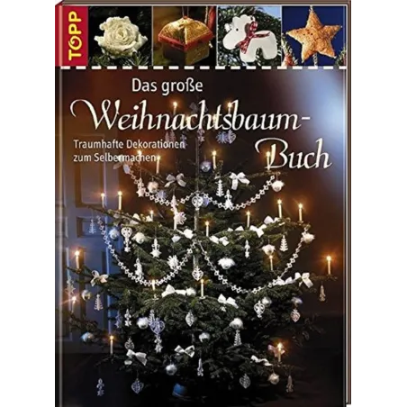 DAS GROßE WEIHNACHTSBAUM-BUCH