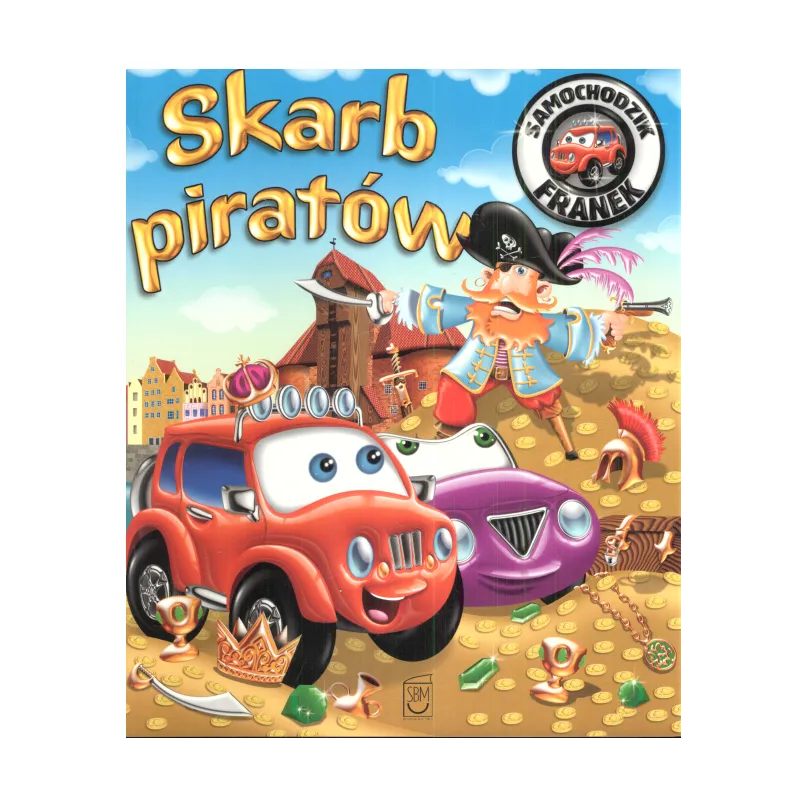 SKARB PIRATÓW. SAMOCHODZIK FRANEK - SBM