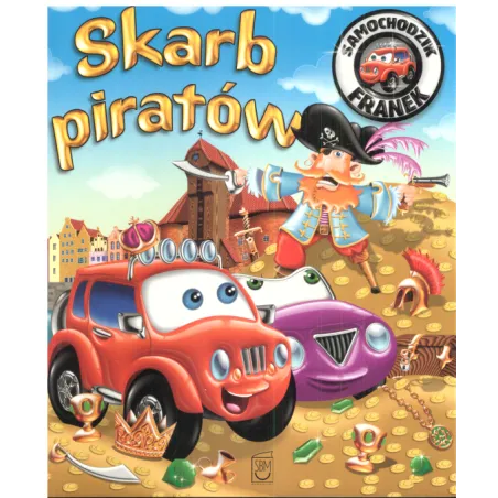 SKARB PIRATÓW. SAMOCHODZIK FRANEK - SBM