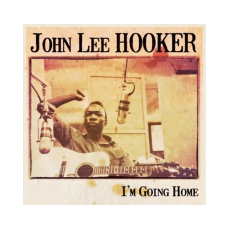 JOGN LEE HOOKER I'M GOING HOME WINYL