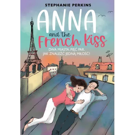Anna And The French Kiss Anna And The French Kiss