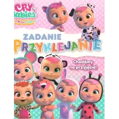 CRY BABIES. CHODŹMY NA PRZYJĘCIE! ZADANIE PRZYKLEJANIE