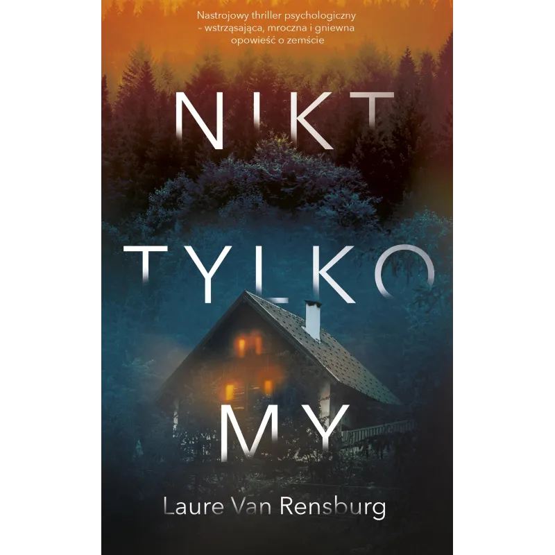 Nikt tylko my Laure van Rensburg