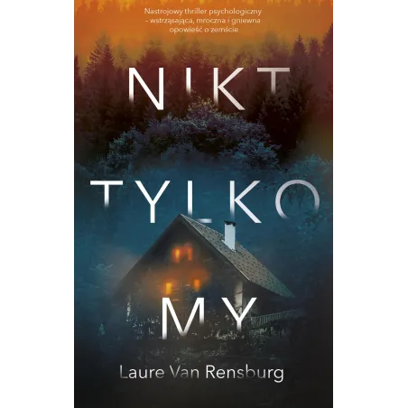 Nikt tylko my Laure van Rensburg