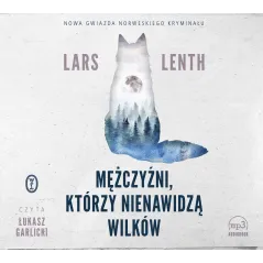 MĘŻCZYŹNI, KTÓRZY NIENAWIDZĄ WILKÓW AUDIOBOOK CD MP3