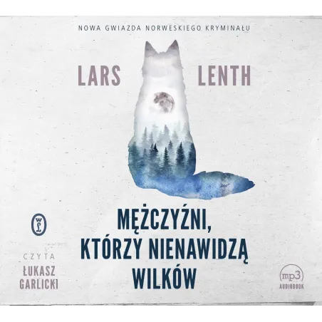 MĘŻCZYŹNI, KTÓRZY NIENAWIDZĄ WILKÓW AUDIOBOOK CD MP3