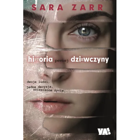 HISTORIA PEWNEJ DZIEWCZYNY Zarr Sara - Ya!