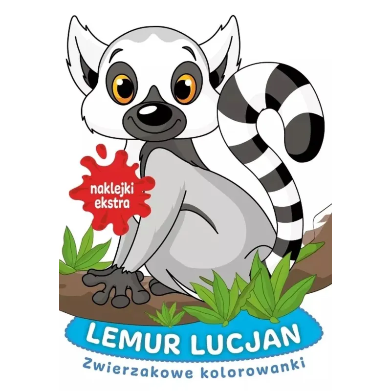 LEMUR LUCJAN. ZWIERZAKOWE KOLOROWANKI Z NAKLEJKAMI