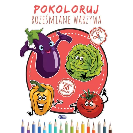 POKOLORUJ ROZEŚMIANE WARZYWA