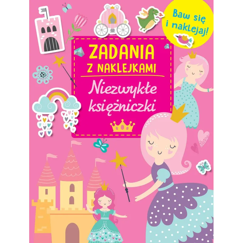 NIEZWYKŁE KSIĘŻNICZKI. ZADANIA Z NAKLEJKAMI