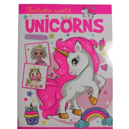 FANTASTIC WORLD UNICORNS. KOLOROWANKA Z NAKLEJKAMI