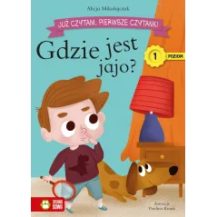 Gdzie jest jajo Już czytam. Pierwsze czytanki. Poziom 1 Alicja Mikołajczak