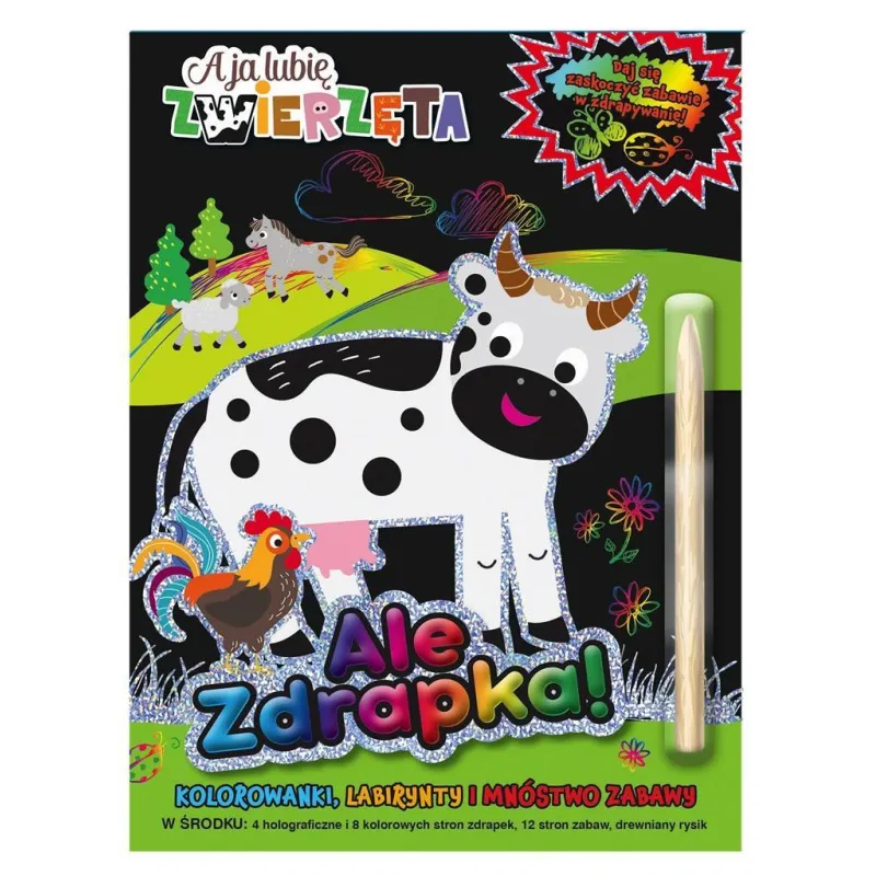 A JA LUBIĘ ZWIERZĘTA. ALE ZDRAPKA!