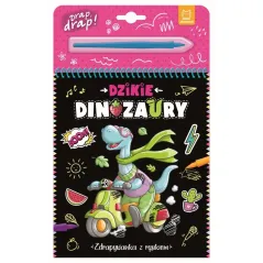 DZIKIE DINOZAURY. ZDRAPYWANKA Z RYSIKIEM Agata Kaczyńska