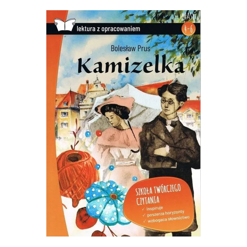 KAMIZELKA LEKTURA Z OPRACOWANIEM Bolesław Prus - SBM