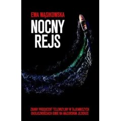NOCNY REJS Ewa Wąsikowska