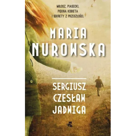 SERGIUSZ, CZESŁAW, JADWIGA Maria Nurowska - WAB