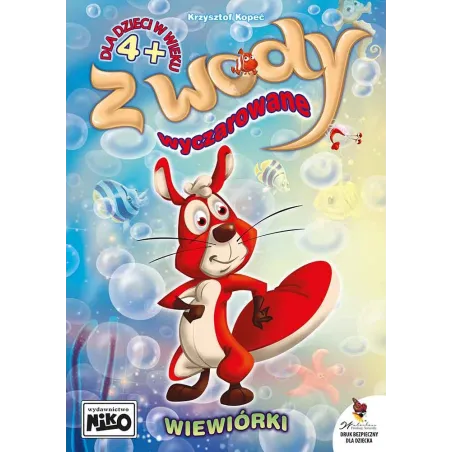 WIEWIÓRKI. Z WODY WYCZAROWANE 4+ - NIKO