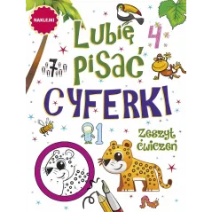 CYFERKI. LUBIĘ PISAĆ. ZESZYT ĆWICZEŃ