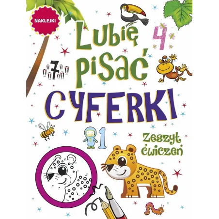 CYFERKI. LUBIĘ PISAĆ. ZESZYT ĆWICZEŃ