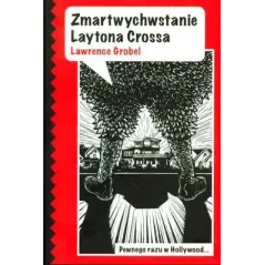 ZMARTWYCHWSTANIE LAYTONA CROSSA Grobel Lawrence - Axis Mundi