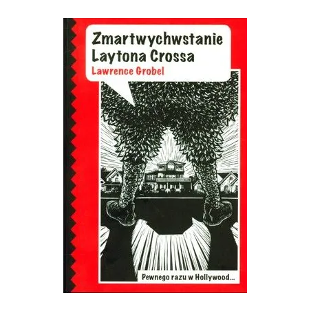 ZMARTWYCHWSTANIE LAYTONA CROSSA Grobel Lawrence - Axis Mundi