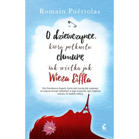 O Dziewczynce, Która Połknęła Chmurę Tak Wielką Jak Wieża Eiffla