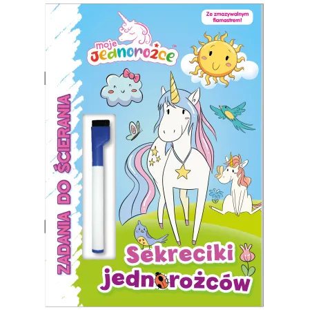 MOJE JEDNOROŻCE. SEKRECIKI JEDNOROŻCÓW. ZADANIA DO ŚCIERANIA
