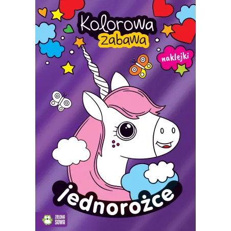 JEDNOROŻCE. KOLOROWA ZABAWA. KOLOROWANKA Z NAKLEJKAMI