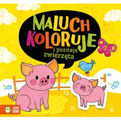 MALUCH KOLORUJE I POZNAJE ZWIERZĘTA