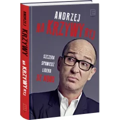NA KRZYWY RYJ Andrzej Krzywy - Edipresse Książki