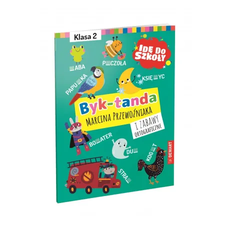 Byk-Tanda I Zabawy Ortograficzne. Idę Do Szkoły. Klasa 2