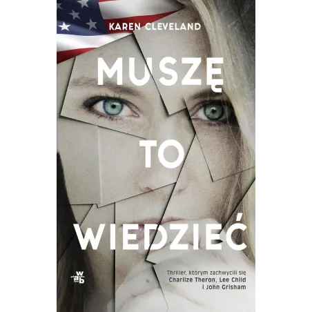 MUSZĘ TO WIEDZIEĆ Karen Cleveland - WAB