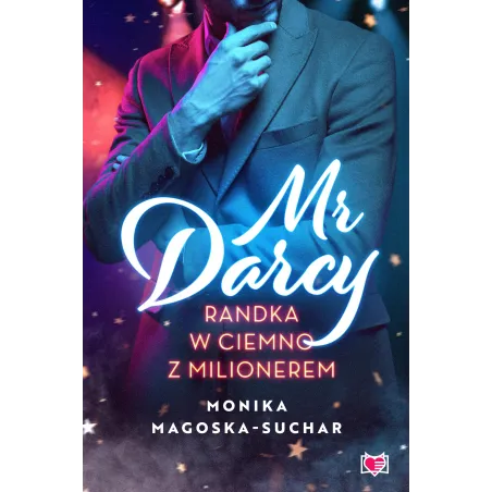 Mr Darcy. Randka W Ciemno Z Milionerem Mr Darcy. Randka W Ciemno Z Milionerem