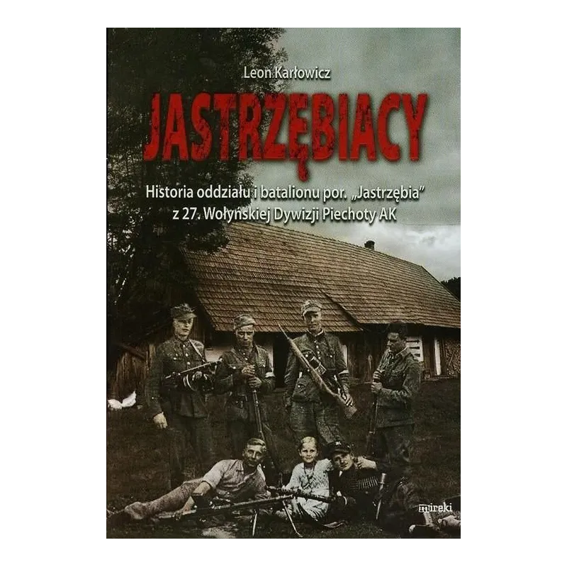 JASTRZĘBIACY Leon Karłowicz 