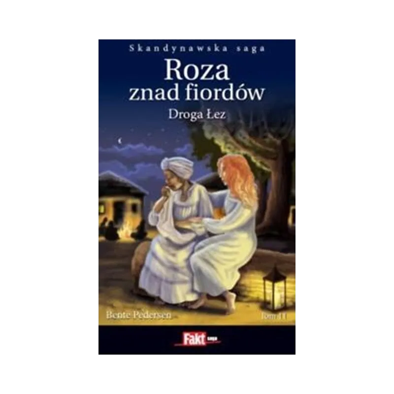 DROGA DO ŁEZ. ROZA ZNAD FIORDÓW