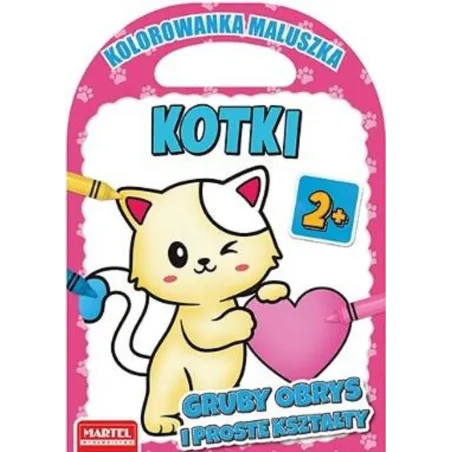 KOTKI. KOLOROWANKA MALUSZKA 2+