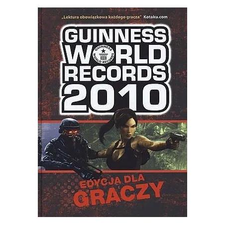 GUINNESS WORLD RECORDS 2010. EDYCJA DLA GRACZY