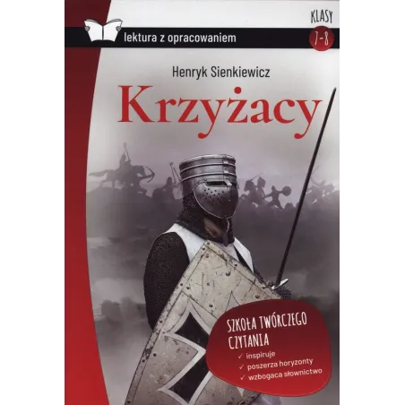 KRZYŻACY LEKTURA Z OPRACOWANIEM Henryk Sienkiewicz - SBM