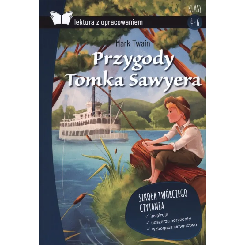 PRZYGODY TOMKA SAWYERA LEKTURA Z OPRACOWANIEM 10+ Mark Twain - SBM