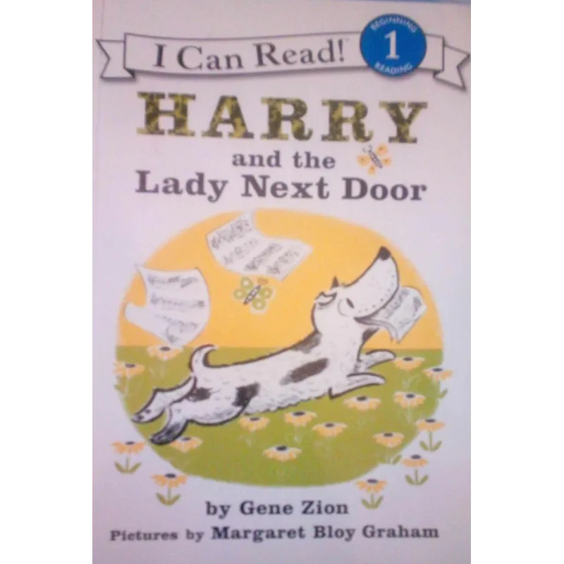HARRY AND THE LADY NEXT DOOR Gene Zion, Margaret Bloy Graham