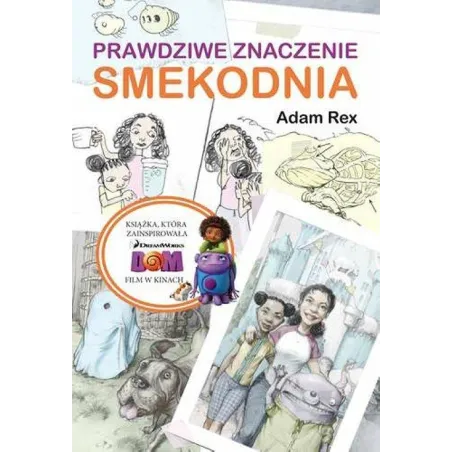 PRAWDZIWE ZNACZENIE SMEKODNIA Rex Adam
