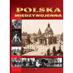 POLSKA MIĘDZYWOJENNA ALBUM Katarzyna Kucharczuk - Fenix